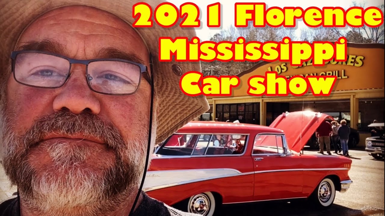 2021 Florence Ms Car Show YouTube