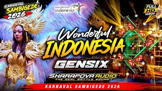 WONDERFUL INDONESIA | GENSIX x SHARAPOVA AUDIO | Sambigede Carnival 2026