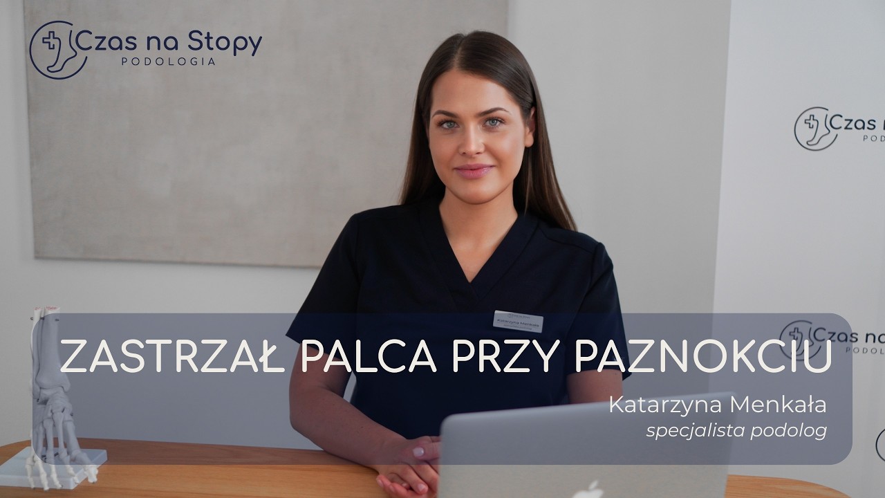 Zastrzał palca: Pulsujący ból przy paznokciu? Jak wyleczyć zastrzał u podologa?