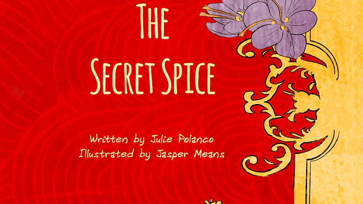 New multicultural picture book: The Secret Spice; ...