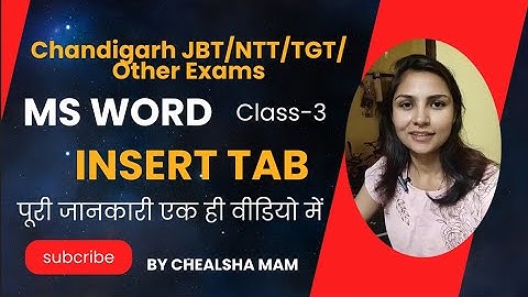 Insert Tab in Microsoft Word | Chandigarh JBT/TGT/NTT Exam | Ms Office Tutorial | By Chealsha Mam