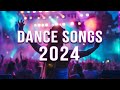 Dj remix 2024  mashups  remixes of popular songs  dj remix club music dance mix 2024