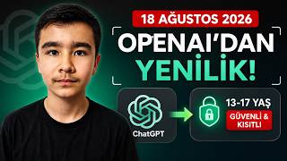 ChatGPT 18 Yaş Altındaysan Artık Aynı Değil!