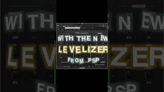LEVEL WISER with PSP Levelizer