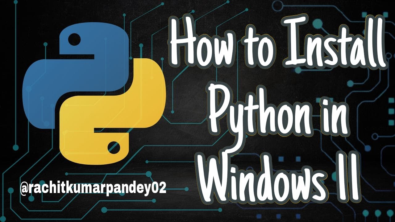 Easy Way To Install Python In Any Windows Device @rachitkumarpandey02 ...
