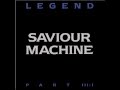 Saviour Machine - The Fall Of Babylon