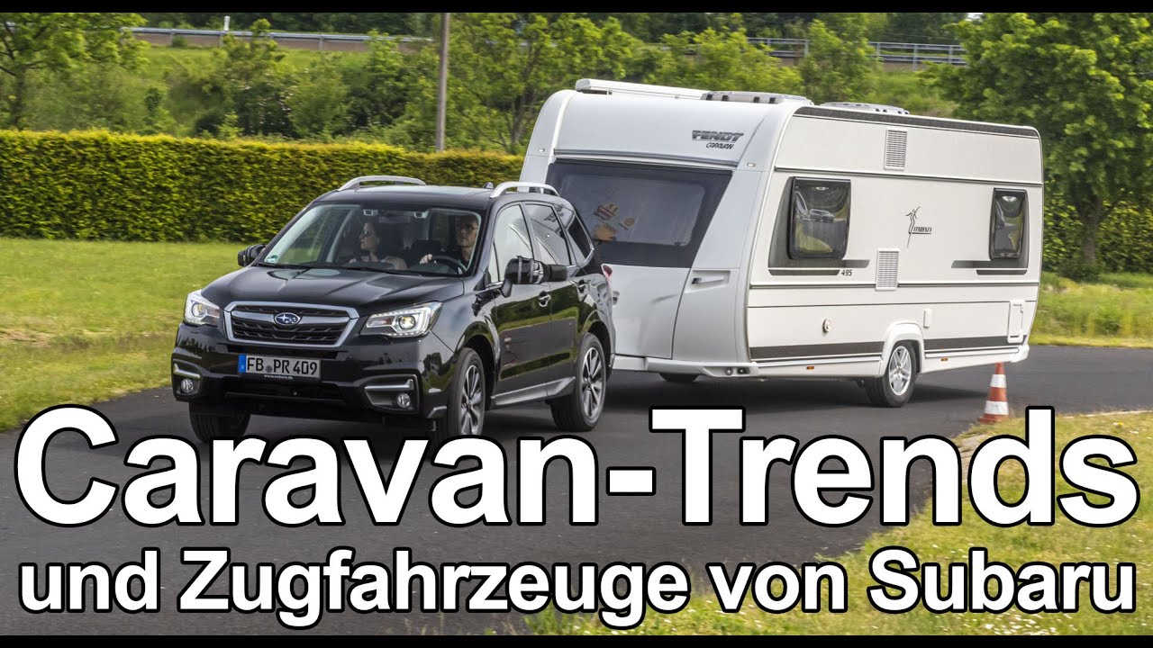 Presse Talk Caravan Trends Und Zugfahrzeuge Von Subaru Youtube