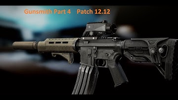 Gunsmith Part 4     Patch 12.12