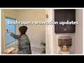 Back to the bathroom reno  room makeover progress  updates