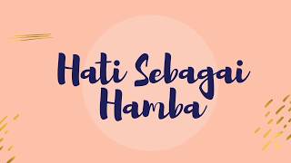 Video thumbnail of "Hati Sebagai Hamba - Nikita (Video Lyric)"