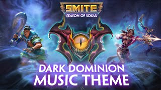 SMITE: Dark Dominion Music Theme (Season of Souls)