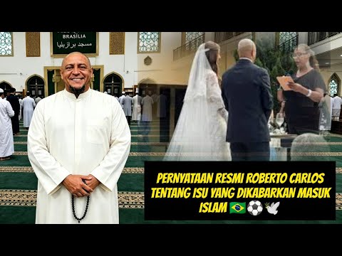 Roberto Carlos's Official Statement on Rumors of Converting to Islam 🇧🇷⚽🕌