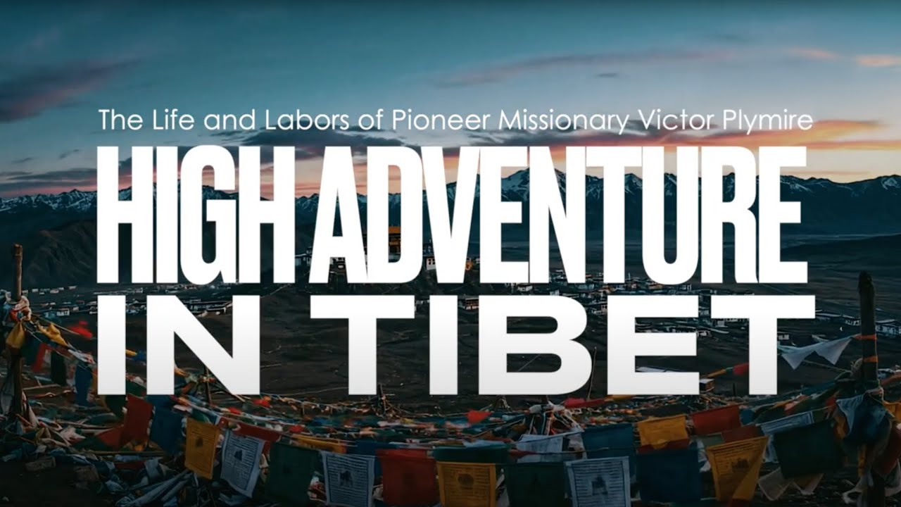 High Adventure In Tibet - 2025 Book Release