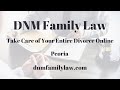 Divorce Attorney Peoria, IL - Get Your Divorce Started Today With Our Experienced Lawyers