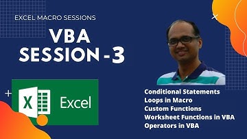 Learn EXCEL VBA - Session 3/ Conditional Statement Loops in VBA