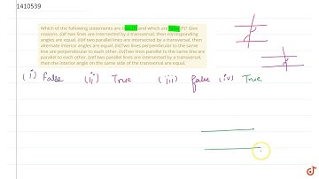 Which of the following   statements are true (T) and which are false (F)? Give reasons. (i)If