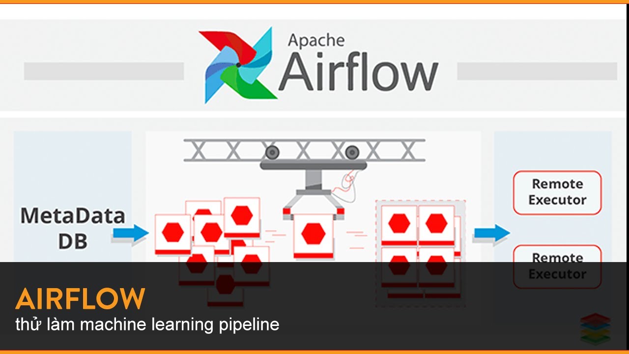 Thử dùng Airflow để crawl dữ liệu, train model hoàn toàn tự động - Mì AI