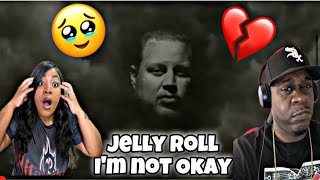 We Feel This Way!!  Jelly Roll - I'm Not Okay (Reaction) Information