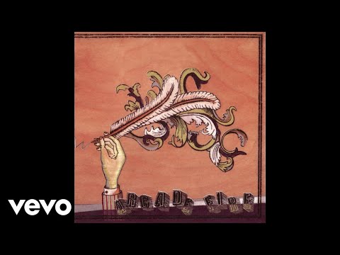 Arcade Fire - Neighborhood #2 (Laika) (Official Audio)