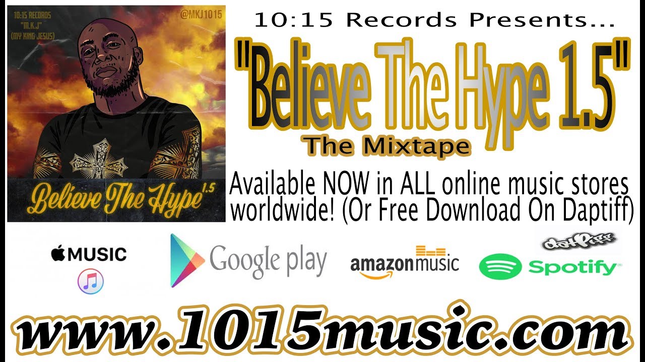 M.K.J. - "I Got The Truth"  ("Believe The Hype 1.5" Promo Video) @mkj1015