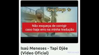 Isau Mineses TAPI DJE. TRADUZIDA EM PORTUGUÊS. confira já.