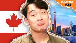 Adventures In Canada | HAIYAA #38