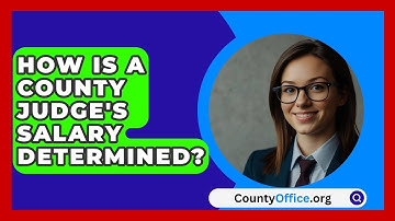 How Is A County Judge