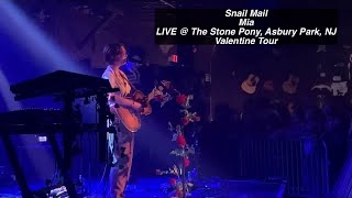 Snail Mail - Mia (LIVE) @ The Stone Pony, Asbury Park, NJ (Valentine Tour 8/17/22)