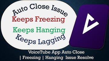 How to Solve VoiceTube App Auto Close | Keeps Freezing | Not Responding Issue Solve on Android