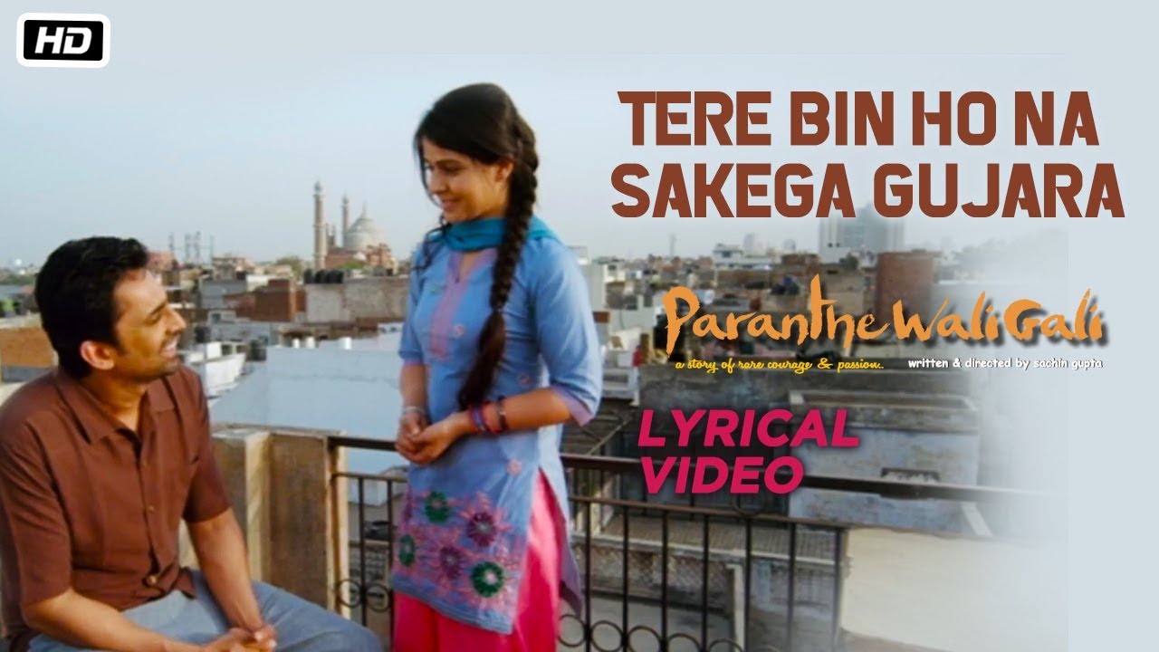 Best of Krishnakumar Kunnath  Tere Bin Ho Na Sakega Gujara Lyrical Video  KK  Paranthe Wali Gali