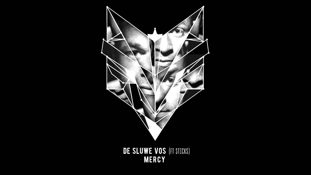 De Sluwe Vos - Mercy (ft. Sticks) (Official Audio)