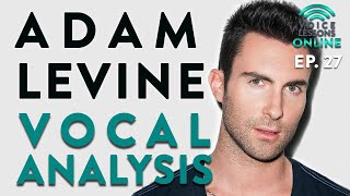 'Adam Levine Vocal Analysis'  Voice Lessons Online Ep. 27