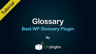 WordPress Tooltip Glossary Plugin Tutorial