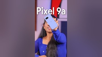 Google Pixel 9a - Camera-வுக்கு இது தான் King 👑