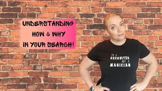 Understanding HOW much & WHY in you search! (Job seekers and recruiters!)