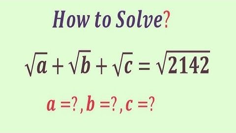 An Outstanding Algebraic equation | 90% Failed to crack this! | Olympiad problem |  a=?,b=?,c=?