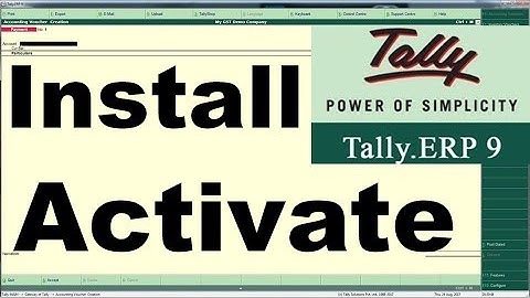 How to install and activate Tally.ERP 9 for beginners (GST ready)