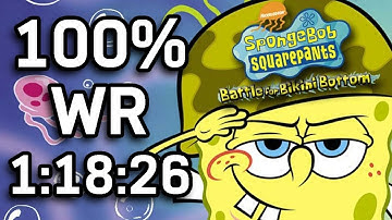 SpongeBob SquarePants: Battle for Bikini Bottom 100% Speedrun in 1:18:26 (WR on 3/2/2020)