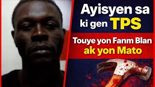 Aysyen Sa Fek Touye Yon Fanm Blansh Ak Yon Mato-Nouvo Detay Men Li Pa Sanble