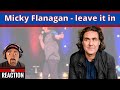 HILARIOUS BIT! | American Reacts to LEAVING IT IN! | Micky Flanagan Live: The Out Out Tour | Comedy