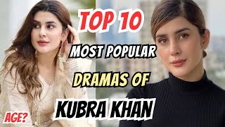 Top 10 Dramas of Kubra Khan | Pakistani Actress Kubra Khan Dramas | Jannat Se Aagay