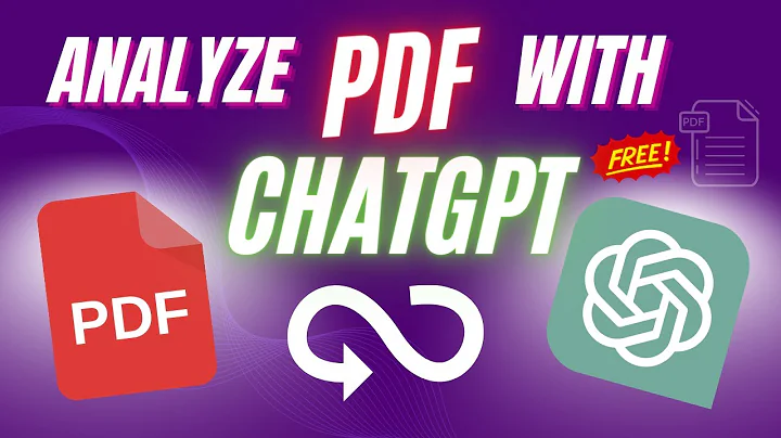 ChatGPT PDF解读 | 整合分析 | 文章内容一目了然