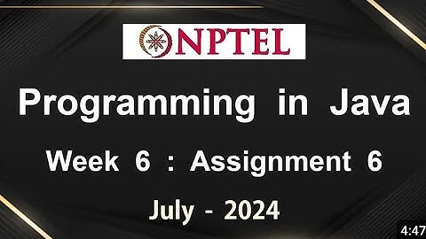 NPTEL Programming In Java Week 6 Assignment 6 Answers Solution Quiz | 2024 July Swayam #nptelquiz