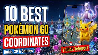 10 Best Pokémon GO Coordinates for Raids, XP & Shinies | Safe 1-Click Teleport Tutorial screenshot 1