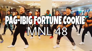 PAG-IBIG FORTUNE COOKIE By: MNL48 | ZUMBA® | BLADE & TEAM BLADERS