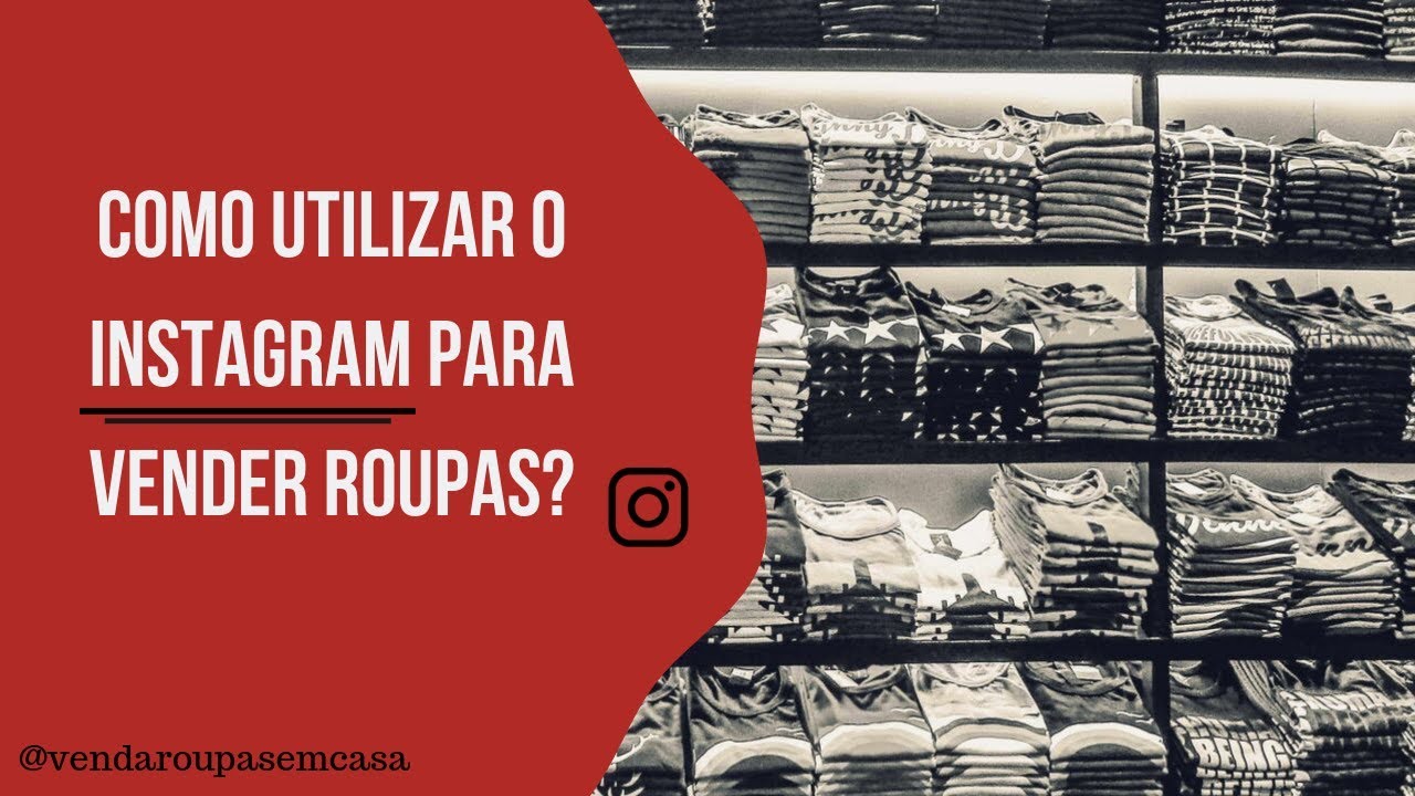 Como Começar A Vender Roupas Com 1000 Reais