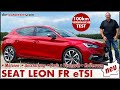 Seat Leon FR 1.5 eTSI 100 km Verbrauch Test Preis Kaufberatung Reichweite Deutsch 2020 Review