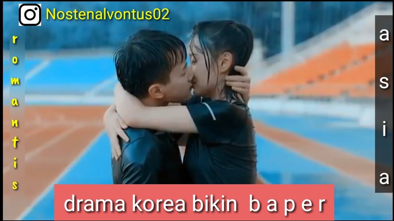 moment romantis drama korea, china, thailand|| part 3 