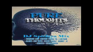 Pure Thoughts Riddim Mix 2024_DJ Spitffaya _fft_Alaine_I-Octane_Bugle_Jah Vinci_Tatik_Bobby K_Thrill