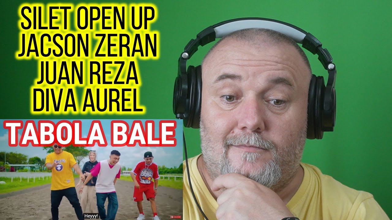 SILET OPEN UP FEAT JACSON ZERAN, JUAN REZA & DIVA AUREL – TABOLA BALE (REACTION)
